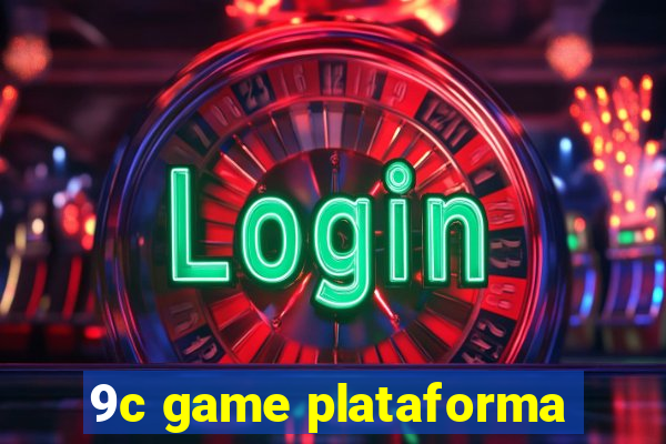 9c game plataforma